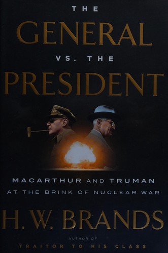 Cover for The general vs. the president
