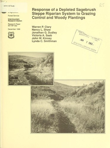 Cover for Response of a depleted sagebrush steppe riparian system to grazing control and woody plantings