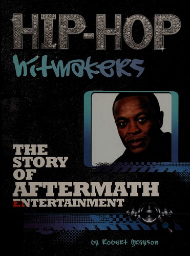 Cover for The story of Aftermath Entertainment