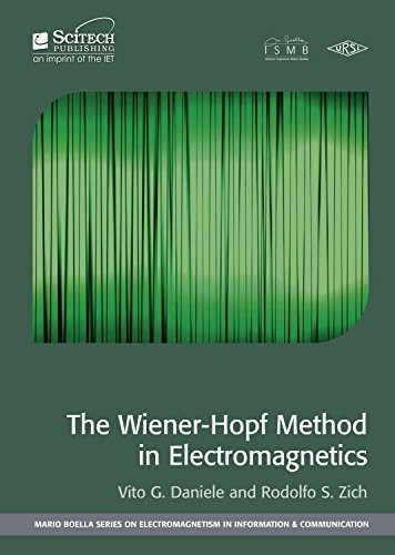 Cover for The Wiener-Hopf Method in Electromagnetics