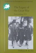 Cover for The legacy of the Great War