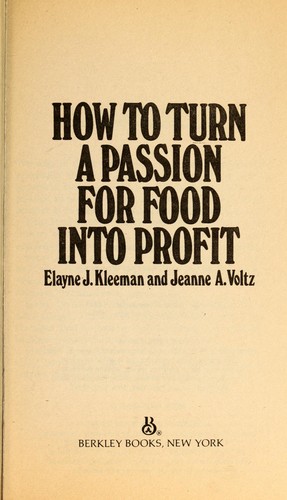 Cover for How Turn Passion Food