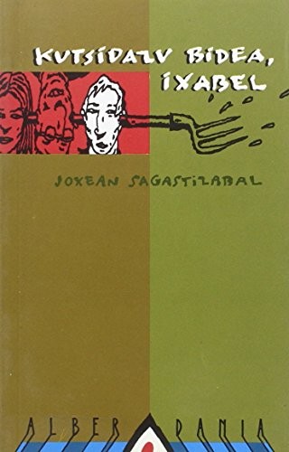 Cover for Kutsidazu bidea, Ixabel