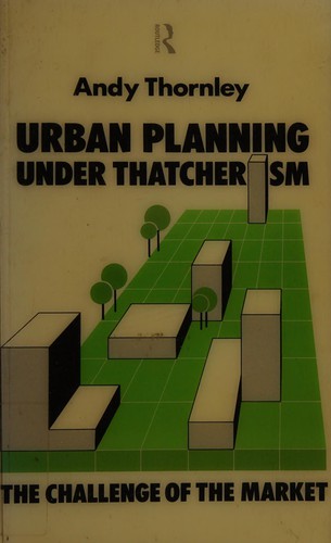 Cover for Urban planning under Thatcherism