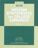 Cover for Mission Statements for College Libraries (Clipnotes 28) (Clip Notes)