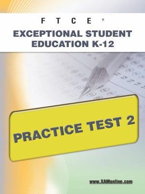 Cover for Ftce Exceptional Student Education K12 Practice Test 2
