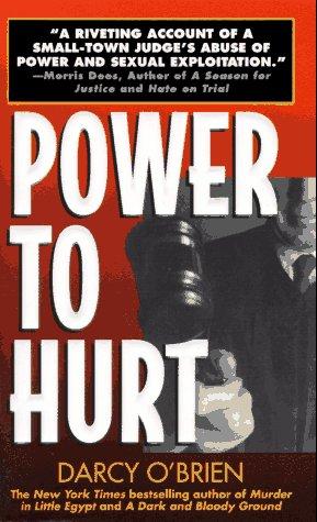 Cover for Power to Hurt: Inside a Judge's Chambers 