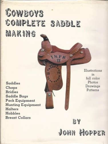 Cover for Cowboys Complete Saddle Making