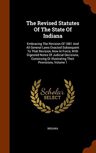 Cover for The Revised Statutes Of The State Of Indiana