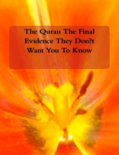 Cover for The Quran The Final Evidence They Don't Want You To Know