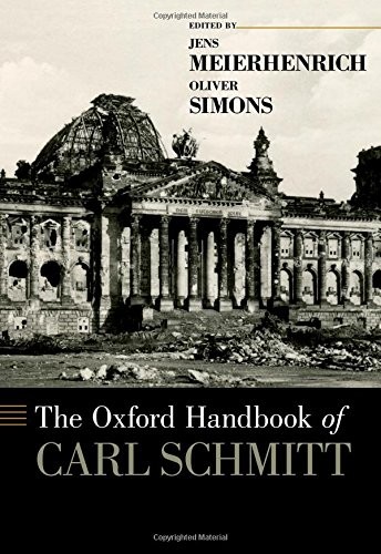Cover for The Oxford Handbook of Carl Schmitt