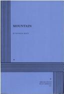 Cover for Mountain - The Journey of Justice Douglas.