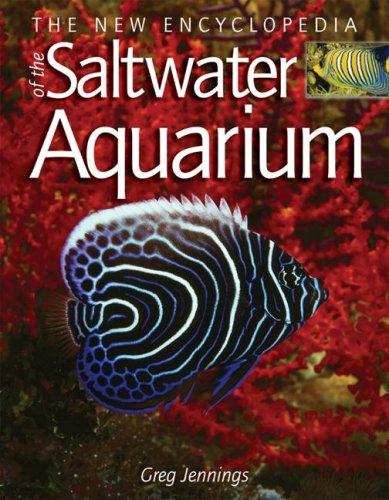 Cover for The New Encyclopedia of the Saltwater Aquarium