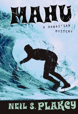 Cover for Mahu A Hawaiian Mystery