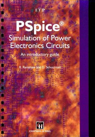 Cover for PSpice Simulation of Power Electronics Circuits
