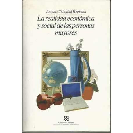 Cover for La realidad económica y social de ls personas mayores
