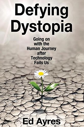 Cover for Defying Dystopia
