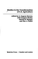 Cover for Studies in the transformation of U.S. agriculture