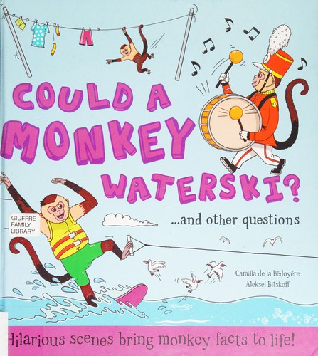 Cover for Could a Monkey Waterski?