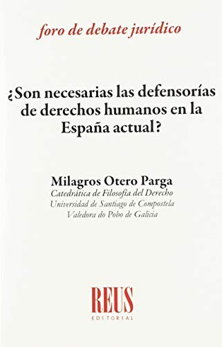 Cover for ¿Son necesarias las defensorías de derechos humanos en la España actual?