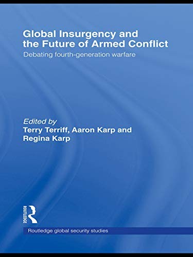 Cover for Global Insurgency and the Future of Armed Conflict