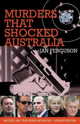 Cover for Murders That Shocked Australia
