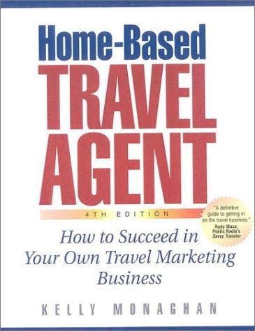 Cover for Home-Based Travel Agent
