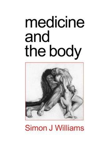 Cover for Medicine and the body