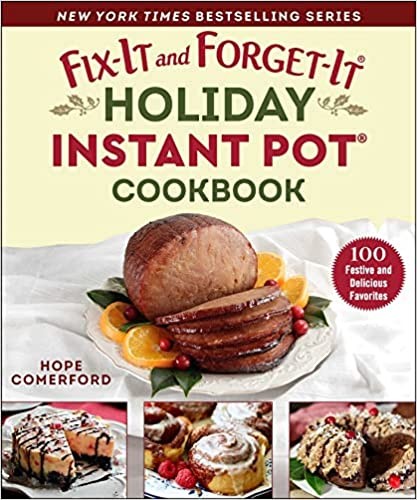 Cover for Fix-It and Forget-It Holiday Instant Pot Cookbook