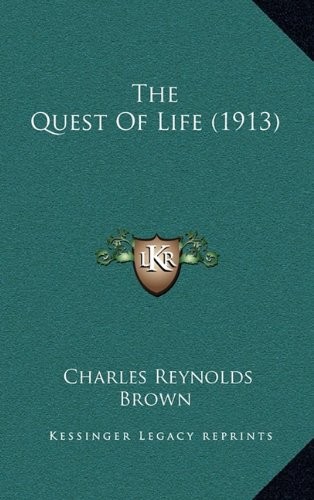 Cover for The Quest Of Life (1913)