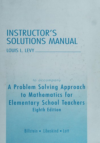 Cover for Instructor's solutions manual [to accompany] A problem solving approach to mathematics for elementary school teachers, eighth edition