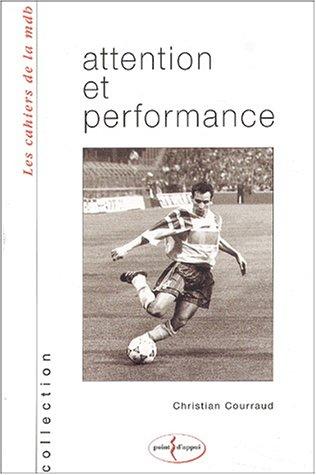 Cover for Attention et performance