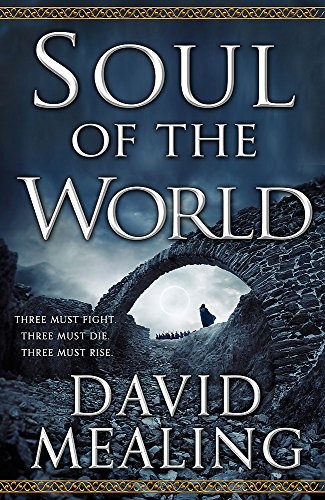 Cover for Soul of the World: Book One of the Ascension Cycle