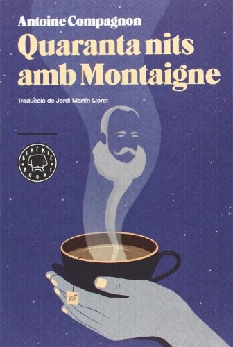 Cover for Quaranta nits amb Montaigne