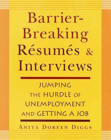 Cover for Barrier-Breaking Resumes and Interviews