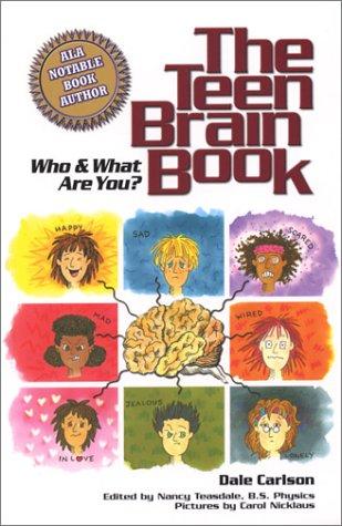 Cover for The Teen Brain Book
