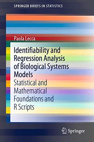 Cover for Identifiability and Regression Analysis of Biological Systems Models