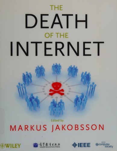 Cover for The death of the Internet