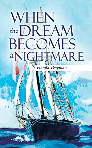 Cover for When the Dream Becomes a Nightmare