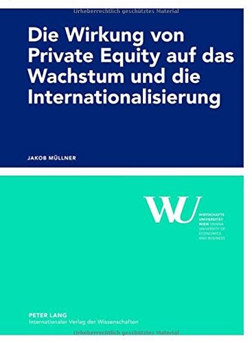 Cover for Die Wirkung von Private Equity auf das Wachstum und die Internationalisierung