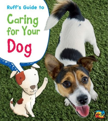 Cover for Ruff's Guide to Caring for Your Dog