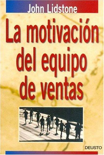 Cover for La Motivacion del Equipo de Ventas
