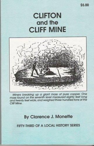 Cover for Clifton and the Cliff Mine