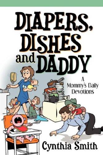 Cover for Diapers, Dishes and Daddy