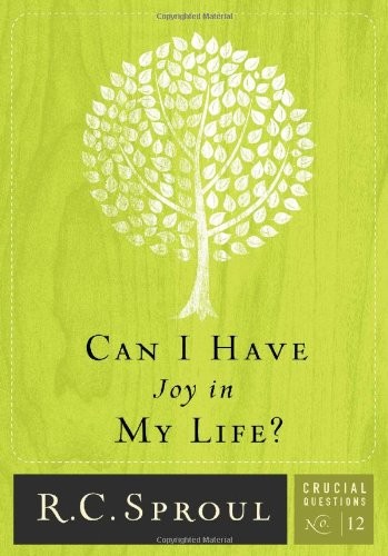 Cover for Can I have joy in my life? / R.C. Sproul