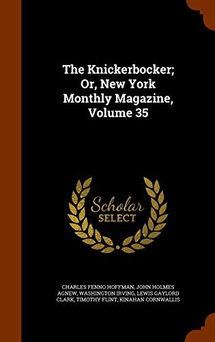 Cover for The Knickerbocker; Or, New York Monthly Magazine, Volume 35