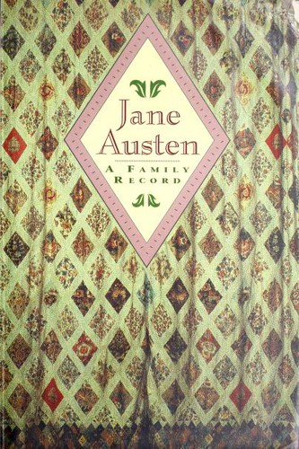 Cover for Jane Austen, a family record