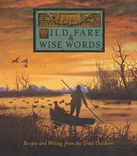 Cover for Wild Fare & Wise Words
