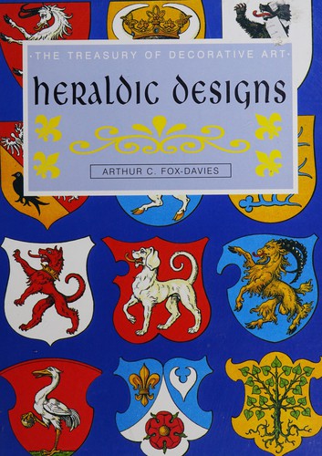Cover for Heraldic Designs (Treasury of Decorative Art)