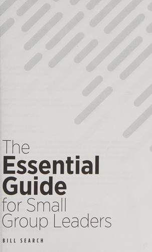 Cover for The Essential Guide for Small Group Leaders